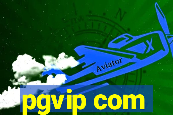 pgvip com